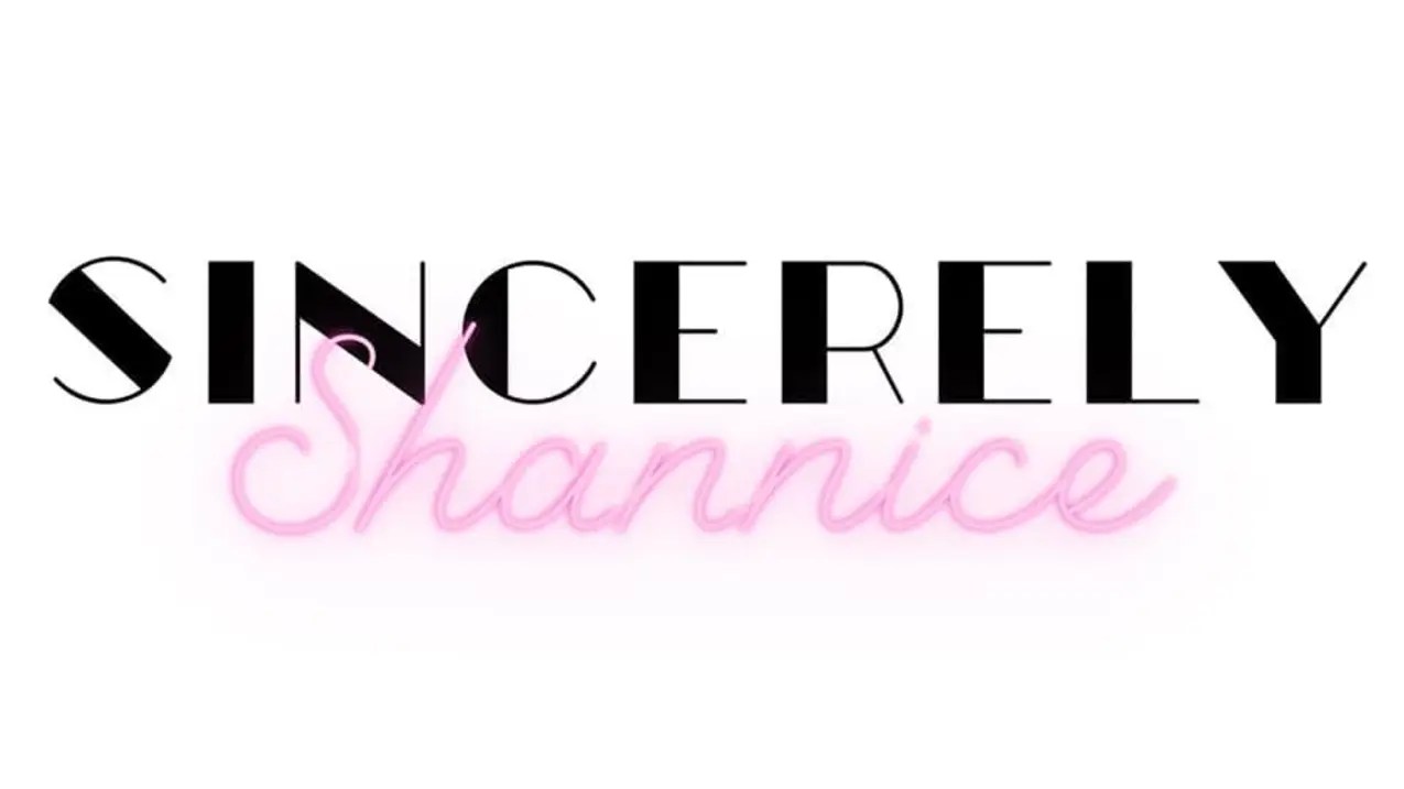 Sincerely Shannice